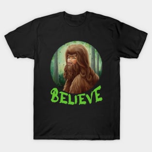 Believe in Lady Bigfoot T-Shirt